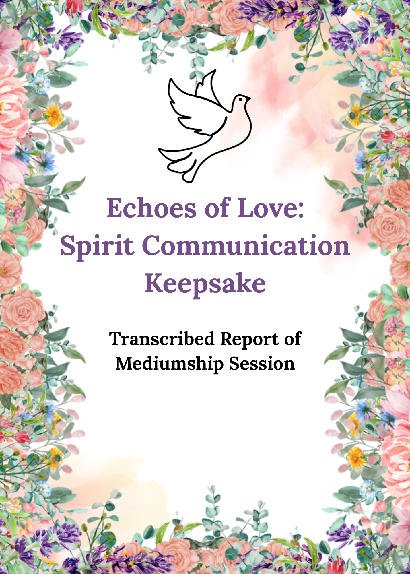 Echoes of Love: Spirit Communication Keepsake (Transcribed PDF Report of Mediumship Session)