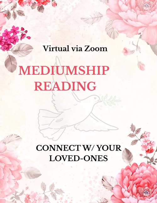 1:1 Virtual-Mediumship Hybrid Reading (Connect w/ your Loved One in Spirit)