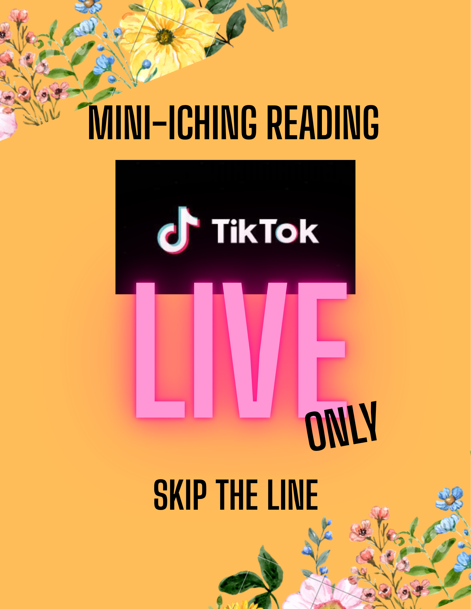 TikTok Live iChing Reading (Skip the Line)
