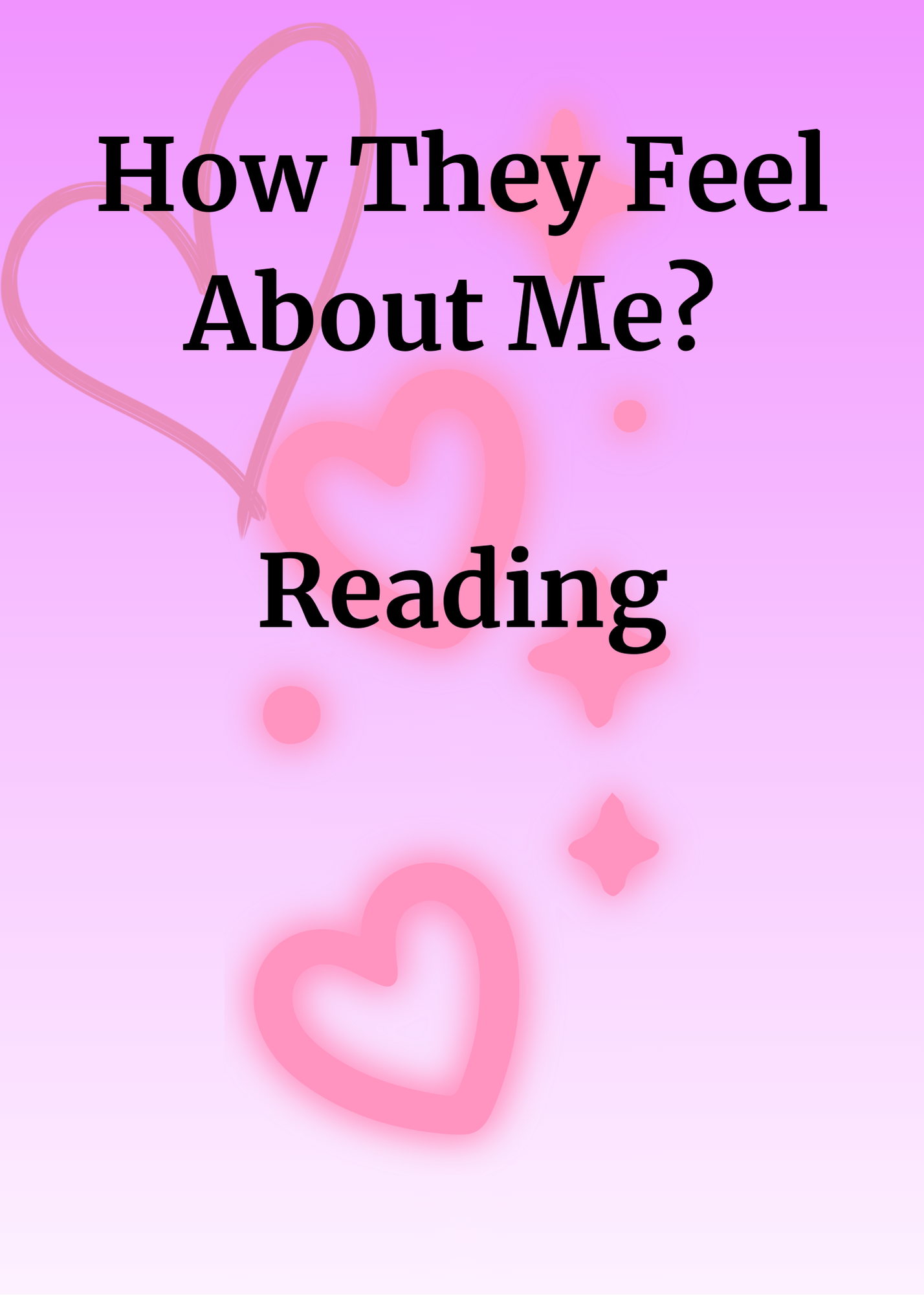 How They Feel About Me Reading