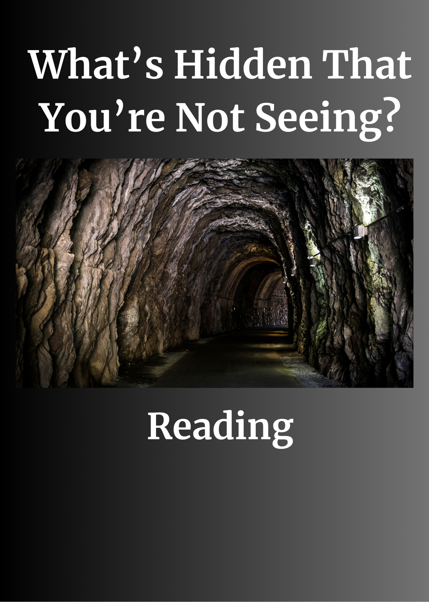 What’s Hidden That You’re Not Seeing  Reading