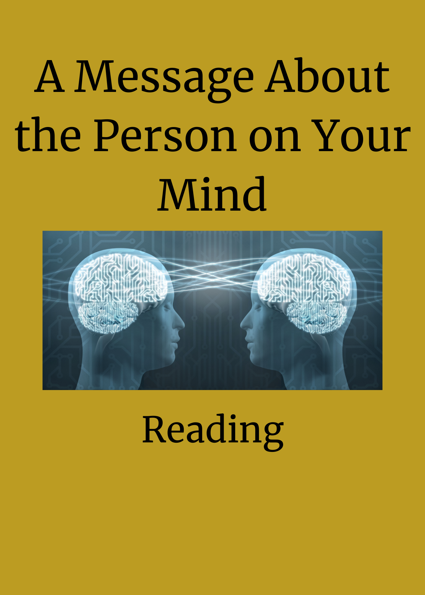 A Message About the Person on Your Mind Reading
