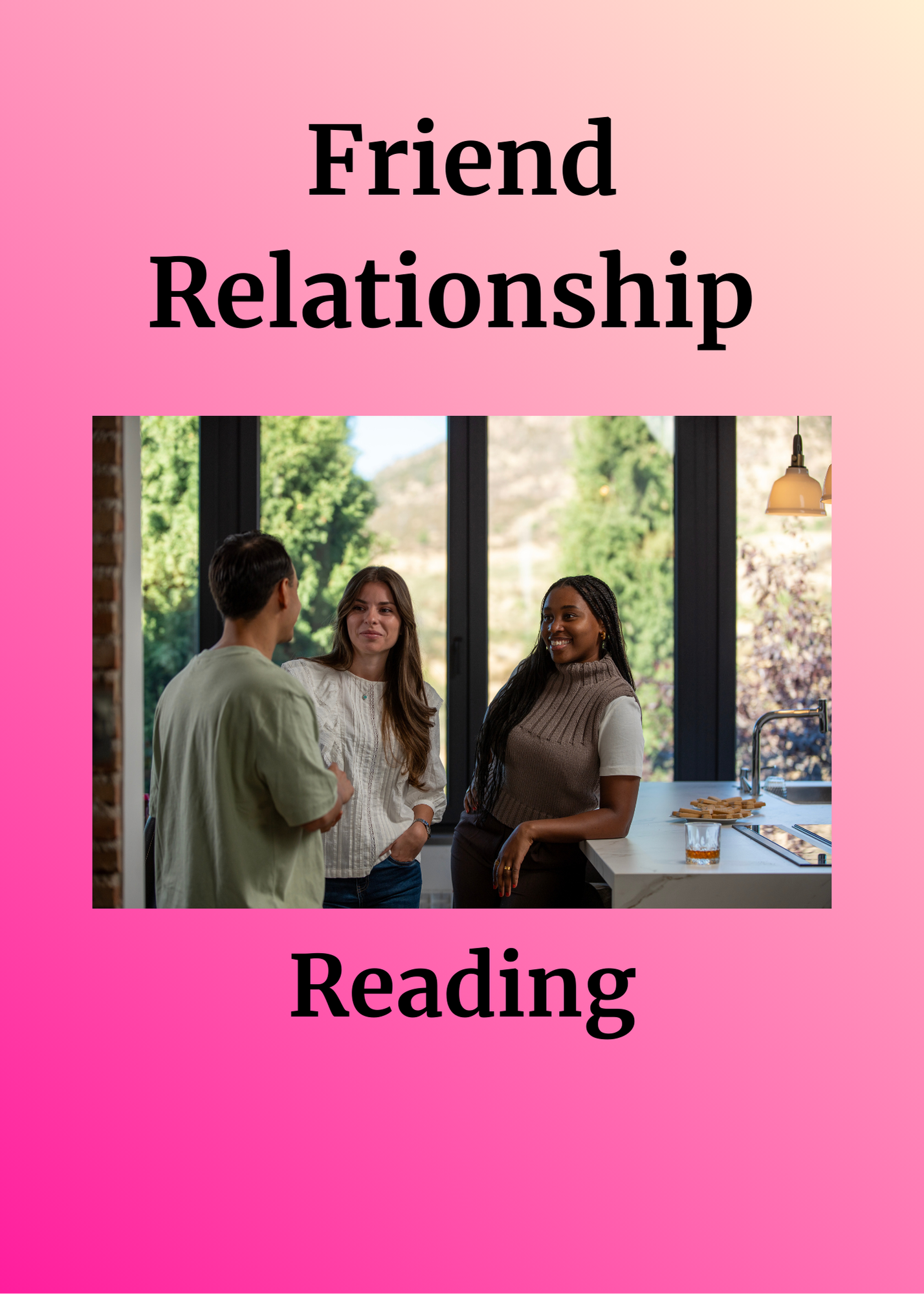 Friend Relationship Reading