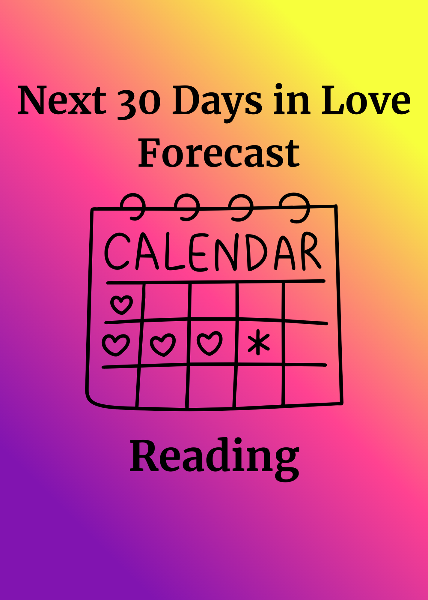 Next 30 Days in Love Forecast Reading